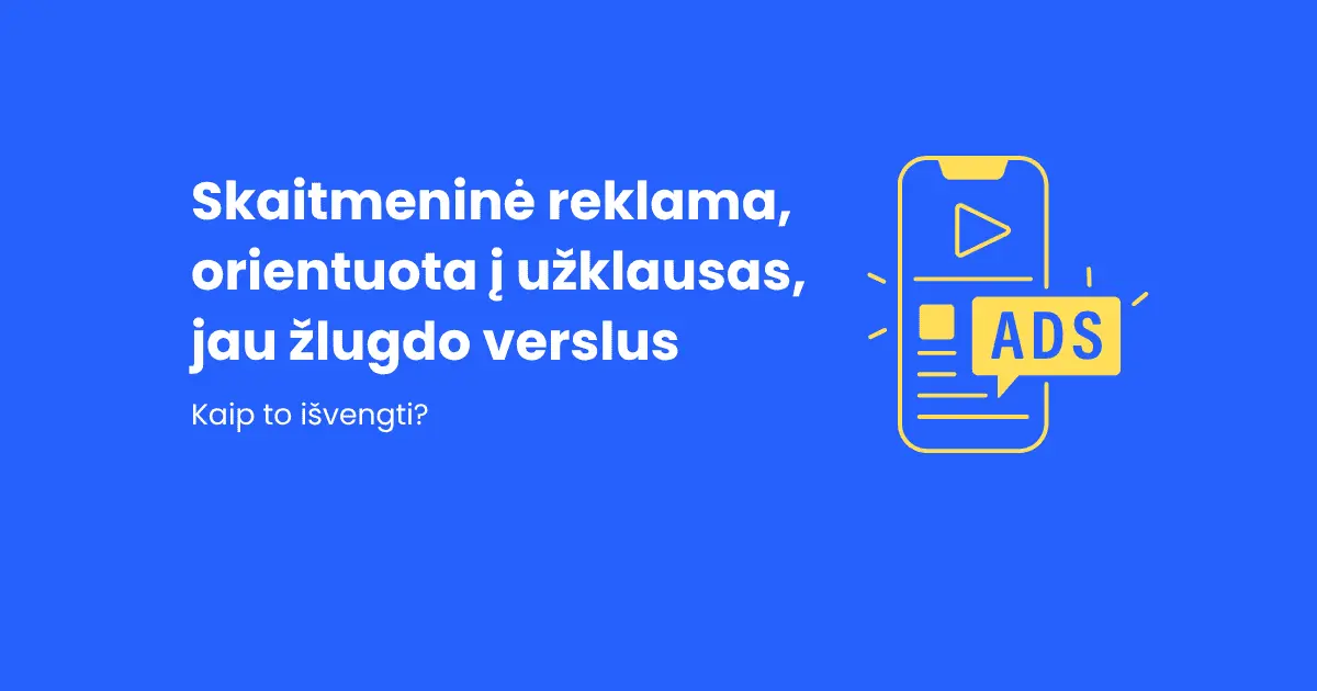 Blogo_straipsnis_reklama_zudanti_verslus